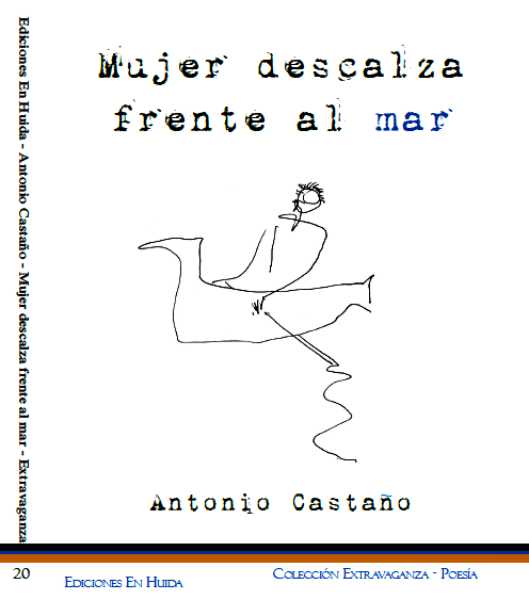Mujer descalza frente al mar, el libro de Antonio Castaño