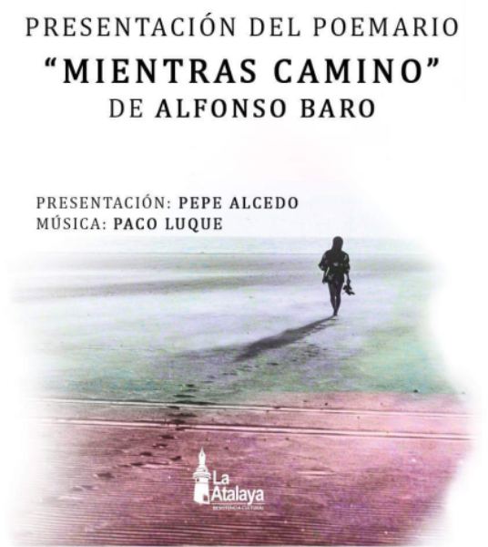 "Mientras Camino" de Alfonso Baro.